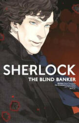 Sherlock Vol. 2: The Blind Banker - Mark Gatiss, Steven Thompson (ISBN: 9781785856167)