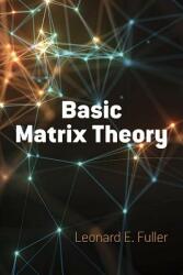 Basic Matrix Theory (ISBN: 9780486818467)