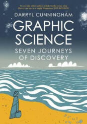Graphic Science - Darryl Cunningham (ISBN: 9780993563324)