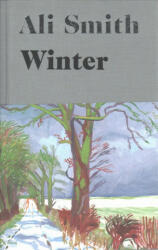 Ali Smith - Winter - Ali Smith (ISBN: 9780241207024)