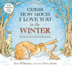 Guess How Much I Love You in the Winter - Sam McBratney (ISBN: 9781406363586)