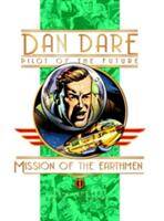 Dan Dare - Frank Hampson, Frank Bellamy (ISBN: 9781785862892)