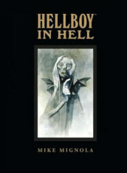 Hellboy In Hell Library Edition - Mike Mignola (ISBN: 9781506703633)