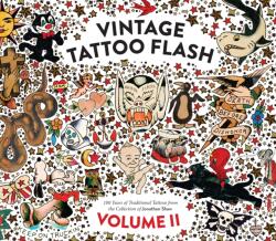 Vintage Tattoo Flash Volume 2 (ISBN: 9781576878477)