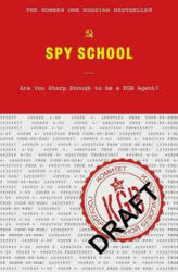 Spy School - Denis Bukin (ISBN: 9780752266398)