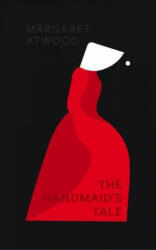 Handmaid's Tale - Margaret Atwood (ISBN: 9781784708238)