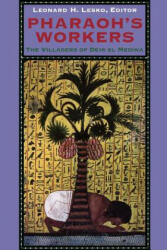 Pharaoh's Workers - Leonard H Lesko (ISBN: 9780801481437)