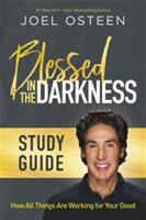 Blessed in the Darkness Study Guide (ISBN: 9781478970347)