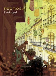 Portugal - Cyril Pedrosa (ISBN: 9781912097036)