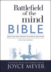 Battlefield of the Mind Bible - Joyce Meyer (ISBN: 9781455595303)