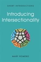 Introducing Intersectionality (ISBN: 9780745663678)