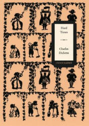 Hard Times (Vintage Classics Dickens Series) - Charles Dickens (ISBN: 9781784873431)