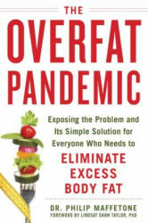Overfat Pandemic - Philip Maffetone (ISBN: 9781510729544)