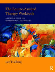 Equine-Assisted Therapy Workbook - HALLBERG (ISBN: 9781138216198)