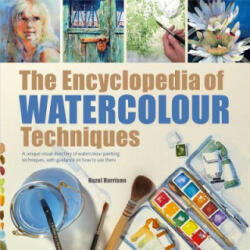 Encyclopedia of Watercolour Techniques - Hazel Harrison (ISBN: 9781782216049)