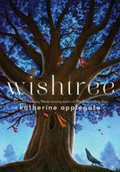 WISHTREE - Katherine Applegate (ISBN: 9781250043221)