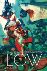 Low Volume 4: Outer Aspects of Inner Attitudes - Rick Remender (ISBN: 9781534302297)