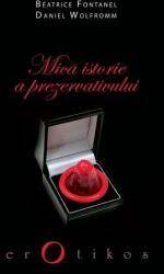 Mica istorie a prezervativului (2012)