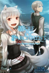 Wolf & Parchment: New Theory Spice & Wolf Vol. 1 (ISBN: 9780316473453)
