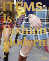 Items: Is Fashion Modern? (ISBN: 9781633450363)