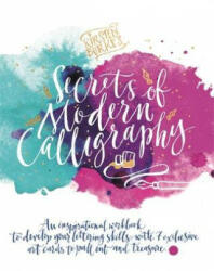 Kirsten Burke's Secrets of Modern Calligraphy - Kirsten Burke (ISBN: 9781787410213)