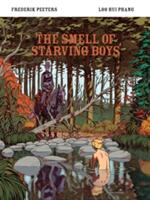 The Smell of Starving Boys (ISBN: 9781910593400)