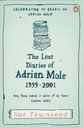 Lost Diaries of Adrian Mole, 1999-2001 - Sue Townsend (2012)
