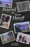 Beyond the Secret Howff (ISBN: 9781910745878)