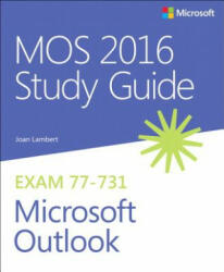 Mos 2016 Study Guide for Microsoft Outlook (ISBN: 9780735699380)