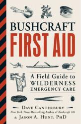 Bushcraft First Aid - Dave Canterbury (ISBN: 9781507202340)