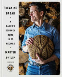 Breaking Bread - Martin Philip (ISBN: 9780062447920)