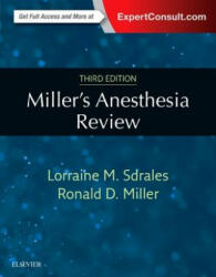 Miller's Anesthesia Review - Lorraine Sdrales (ISBN: 9780323400541)