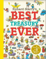 Richard Scarry's Best Treasury Ever - Richard Scarry (ISBN: 9780008253264)