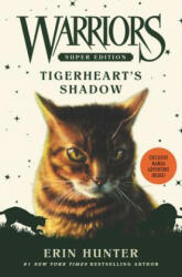 Warriors Super Edition: Tigerheart's Shadow - Erin Hunter (ISBN: 9780062467720)