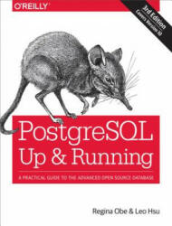 PostegreSQL: Up and Running, 3e - Regina O. Obe, Leo S. Hsu (ISBN: 9781491963418)