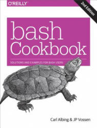 Bash Cookbook: Solutions and Examples for Bash Users (ISBN: 9781491975336)