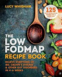 Low-FODMAP Recipe Book - Lucy Whigham (ISBN: 9781912023035)
