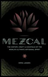 Emma Janzen - Mezcal - Emma Janzen (ISBN: 9780760352618)