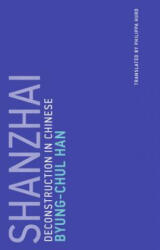 Shanzhai - Byung-Chul Han (ISBN: 9780262534369)