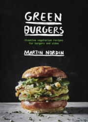 Green Burgers - Martin Nordin (ISBN: 9781784881436)