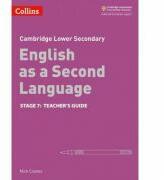 Cambridge Lower Secondary English as a Second Language, Teacher’s Guide: Stage 7 - Nick Coates (ISBN: 9780008215439)