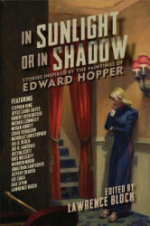 In Sunlight or In Shadow - Lawrence Block (ISBN: 9781681775593)