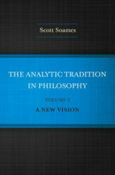 Analytic Tradition in Philosophy, Volume 2 - Scott Soames (ISBN: 9780691160030)