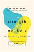 The Strength in Numbers: The New Science of Team Science (ISBN: 9780691174068)
