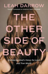 Other Side of Beauty - Leah Darrow (ISBN: 9780718090661)