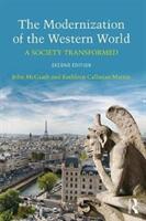 The Modernization of the Western World: A Society Transformed (ISBN: 9781138068568)