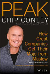 Peak: How Great Companies Get Their Mojo from Maslow (ISBN: 9781119434924)