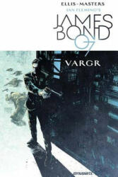 James Bond Volume 1: Vargr (ISBN: 9781524104801)