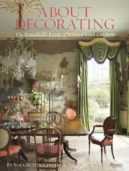 About Decorating - Richard Keith Langham, Sara Ruffin Costello (ISBN: 9780847860302)