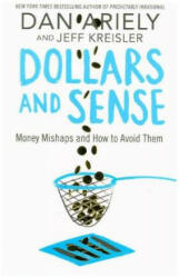Dollars and Sense - Dan Ariely (ISBN: 9781509864652)